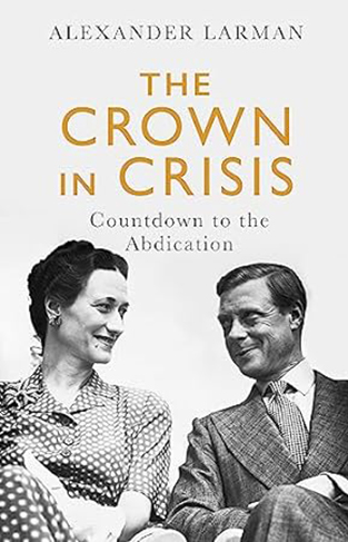 The Crown in Crisis - Countdown to the Abdication
